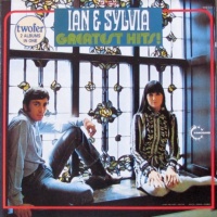 Ian Tyson & Sylvia Tyson - Greatest Hits! (dbl. LP)